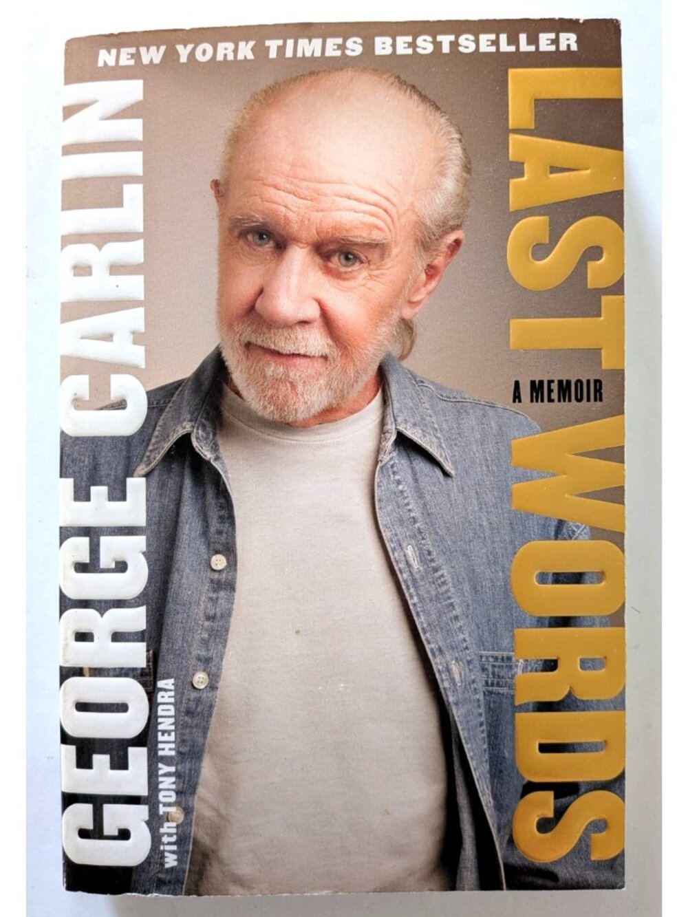 George Carlin Last Words Book Paperback Illustrated 2010 294 P. Free Press USA